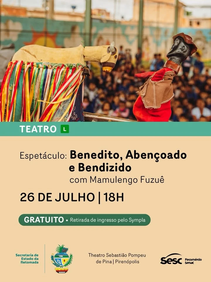 espetaculo-benedito-abencoado-e-bendizido-mamulengo-fuzue-julho-2026-theatro-sebastiaco-pompeu-de-pina-pirenopolis