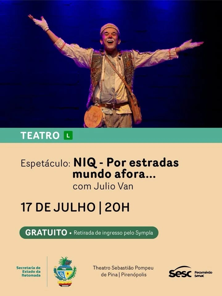 niq-pos-estradas-mundo-afora-julio-van-julho-2026-theatro-sebastiaco-pompeu-de-pina-pirenopolis