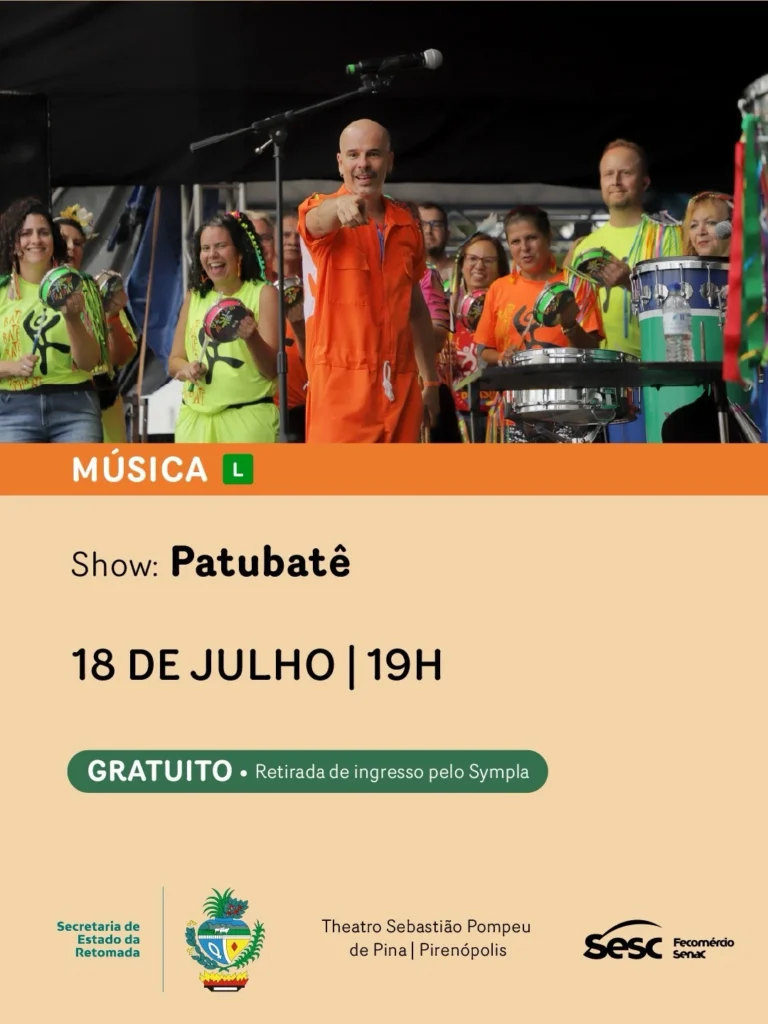 show-patubete-julho-2026-theatro-sebastiaco-pompeu-de-pina-pirenopolis